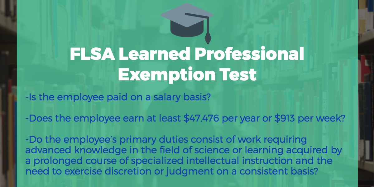 FLSA Learned Professional Exemption How to Determine if Employees Qualify